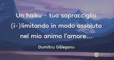 Un haiku – tuo sopracciglio (i-)limitando in modo...